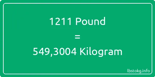 1211 Pound için Kilogram - 1211 Pound için Kilogram