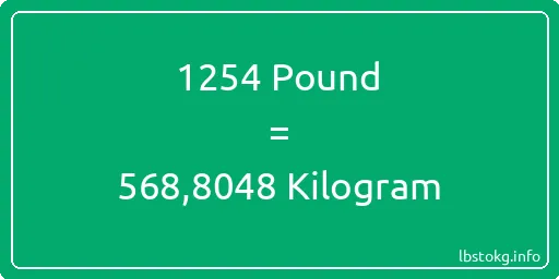 1254 Pound için Kilogram - 1254 Pound için Kilogram