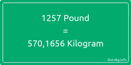 1257 Pound için Kilogram - 1257 Pound için Kilogram