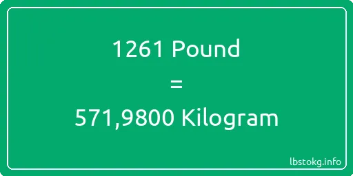 1261 Pound için Kilogram - 1261 Pound için Kilogram