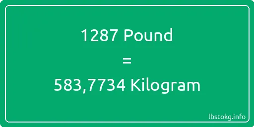 1287 Pound için Kilogram - 1287 Pound için Kilogram