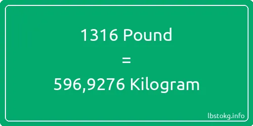 1316 Pound için Kilogram - 1316 Pound için Kilogram