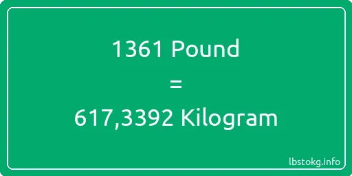 1361 Pound için Kilogram - 1361 Pound için Kilogram