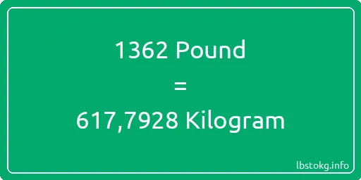 1362 Pound için Kilogram - 1362 Pound için Kilogram