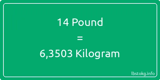 14 Pound için Kilogram - 14 Pound için Kilogram