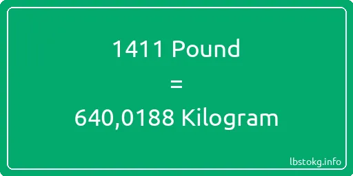 1411 Pound için Kilogram - 1411 Pound için Kilogram