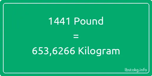 1441 Pound için Kilogram - 1441 Pound için Kilogram