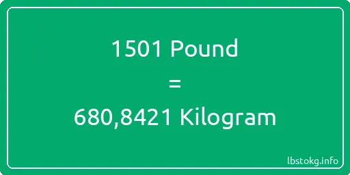 1501 Pound için Kilogram - 1501 Pound için Kilogram