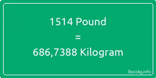 1514 Pound için Kilogram - 1514 Pound için Kilogram