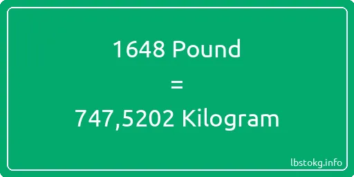 1648 Pound için Kilogram - 1648 Pound için Kilogram