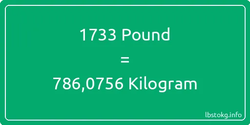 1733 Pound için Kilogram - 1733 Pound için Kilogram