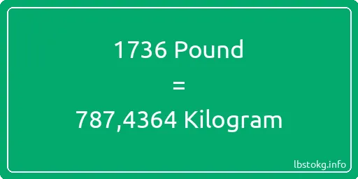 1736 Pound için Kilogram - 1736 Pound için Kilogram