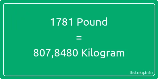 1781 Pound için Kilogram - 1781 Pound için Kilogram