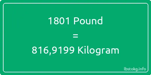 1801 Pound için Kilogram - 1801 Pound için Kilogram