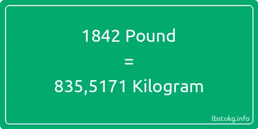 1842 Pound için Kilogram - 1842 Pound için Kilogram