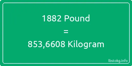 1882 Pound için Kilogram - 1882 Pound için Kilogram