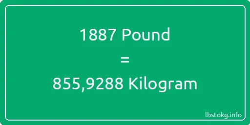 1887 Pound için Kilogram - 1887 Pound için Kilogram