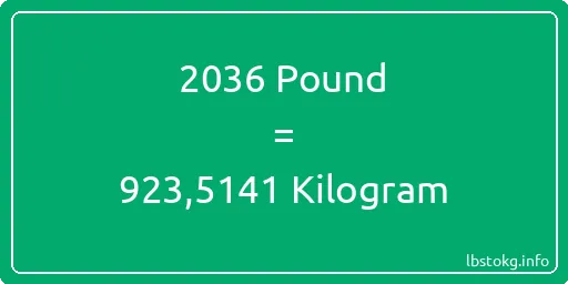 2036 Pound için Kilogram - 2036 Pound için Kilogram