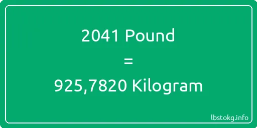 2041 Pound için Kilogram - 2041 Pound için Kilogram