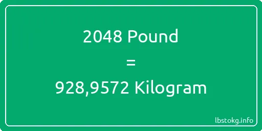 2048 Pound için Kilogram - 2048 Pound için Kilogram