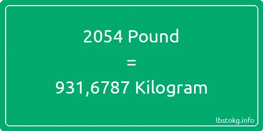 2054 Pound için Kilogram - 2054 Pound için Kilogram