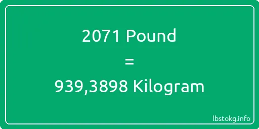 2071 Pound için Kilogram - 2071 Pound için Kilogram