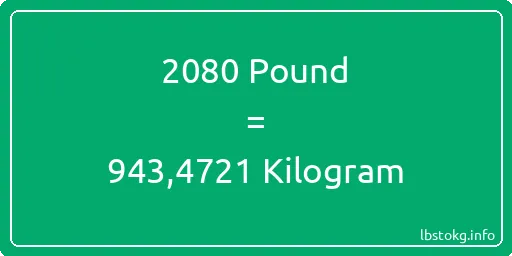 2080 Pound için Kilogram - 2080 Pound için Kilogram