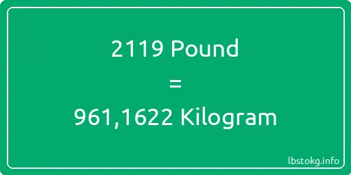 2119 Pound için Kilogram - 2119 Pound için Kilogram