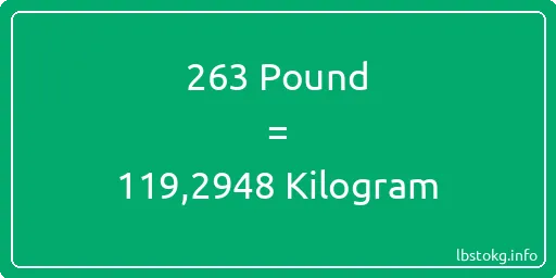 263 Pound için Kilogram - 263 Pound için Kilogram