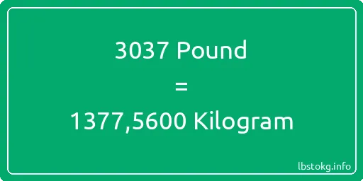 3037 Pound için Kilogram - 3037 Pound için Kilogram