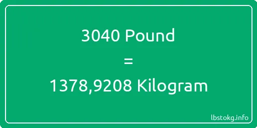 3040 Pound için Kilogram - 3040 Pound için Kilogram