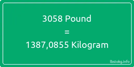 3058 Pound için Kilogram - 3058 Pound için Kilogram