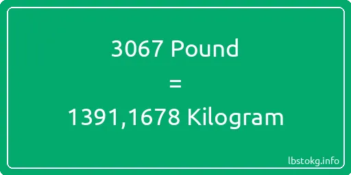 3067 Pound için Kilogram - 3067 Pound için Kilogram