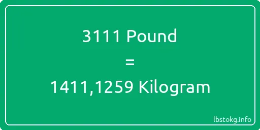 3111 Pound için Kilogram - 3111 Pound için Kilogram