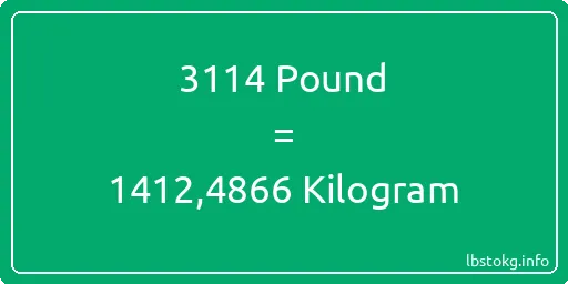 3114 Pound için Kilogram - 3114 Pound için Kilogram