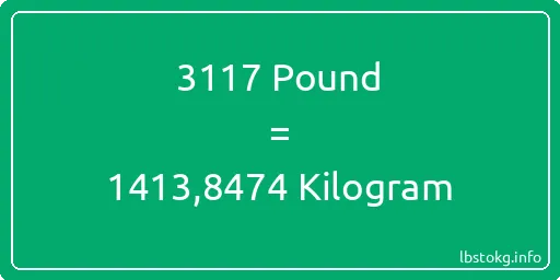 3117 Pound için Kilogram - 3117 Pound için Kilogram