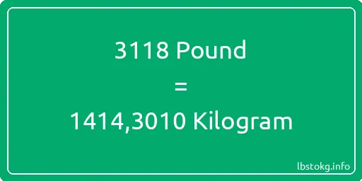 3118 Pound için Kilogram - 3118 Pound için Kilogram