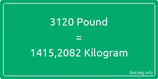 3120 Pound için Kilogram - 3120 Pound için Kilogram