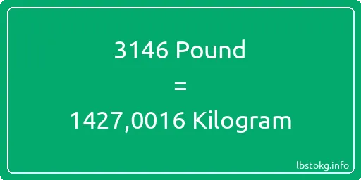 3146 Pound için Kilogram - 3146 Pound için Kilogram