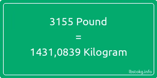 3155 Pound için Kilogram - 3155 Pound için Kilogram