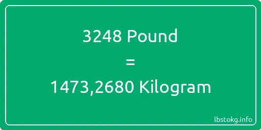 3248 Pound için Kilogram - 3248 Pound için Kilogram