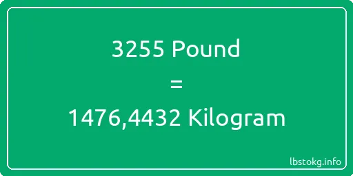 3255 Pound için Kilogram - 3255 Pound için Kilogram