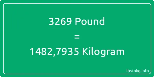 3269 Pound için Kilogram - 3269 Pound için Kilogram