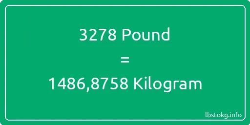 3278 Pound için Kilogram - 3278 Pound için Kilogram