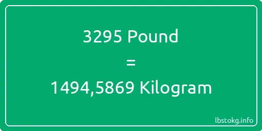 3295 Pound için Kilogram - 3295 Pound için Kilogram