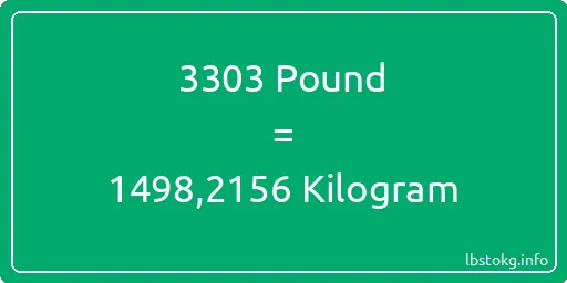 3303 Pound için Kilogram - 3303 Pound için Kilogram