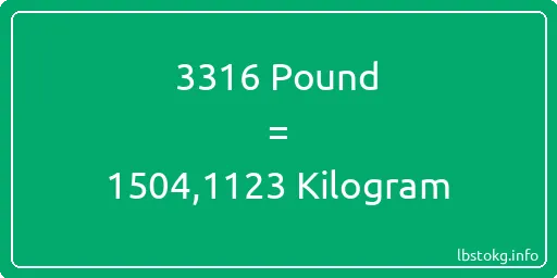 3316 Pound için Kilogram - 3316 Pound için Kilogram