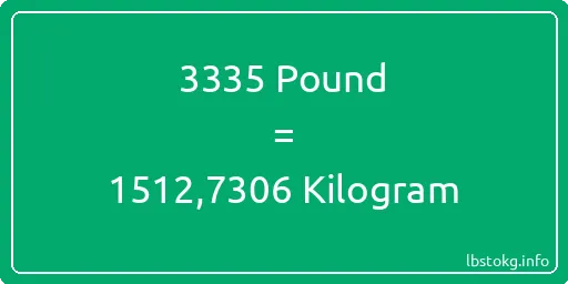 3335 Pound için Kilogram - 3335 Pound için Kilogram