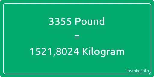 3355 Pound için Kilogram - 3355 Pound için Kilogram