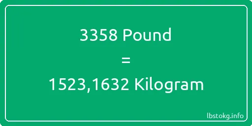 3358 Pound için Kilogram - 3358 Pound için Kilogram